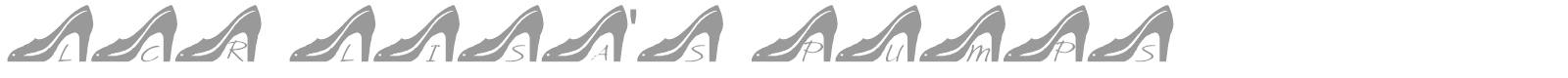LCR Lisa's Pumps font preview